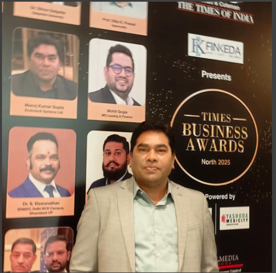 Mr. Manoj Kumar Gupta awarded the Times Business Award